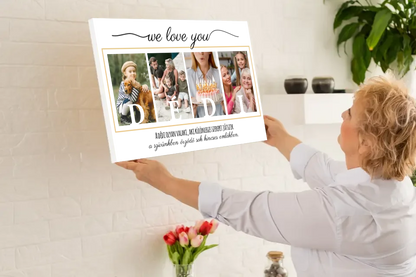 We love you DÉDI vászonkép fotókollázs